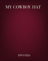 My Cowboy Hat Unison choral sheet music cover